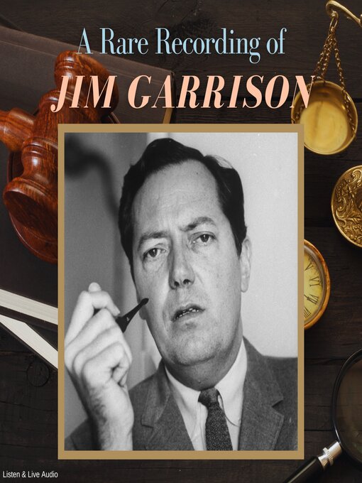 Title details for A Rare Recording of Jim Garrison by Jim Garrison - Wait list